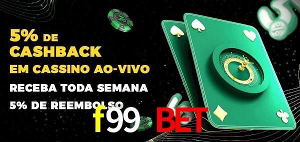 Promoções do cassino ao Vivo f99 bet